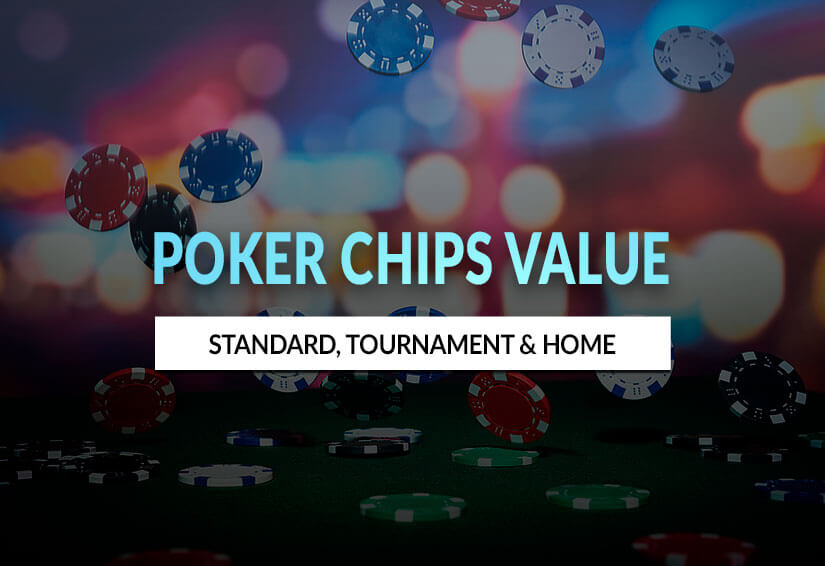 Poker Chip Values