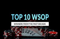 Top 10 World Series of Poker Winners